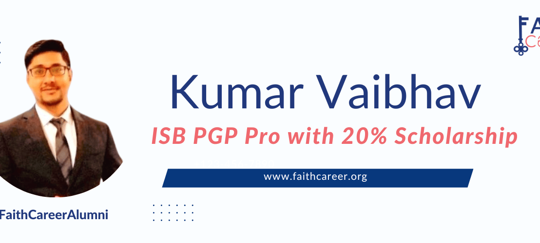 Vaibhav got an admit to ISB PGPPro with 20% Scholarship : Read his&nbsp;story.