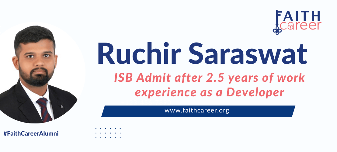 Ruchir, a developer at Standard Chartered Bank, got an admit to ISB PGP (MBA) in his 1st attempt- Read his&nbsp;story